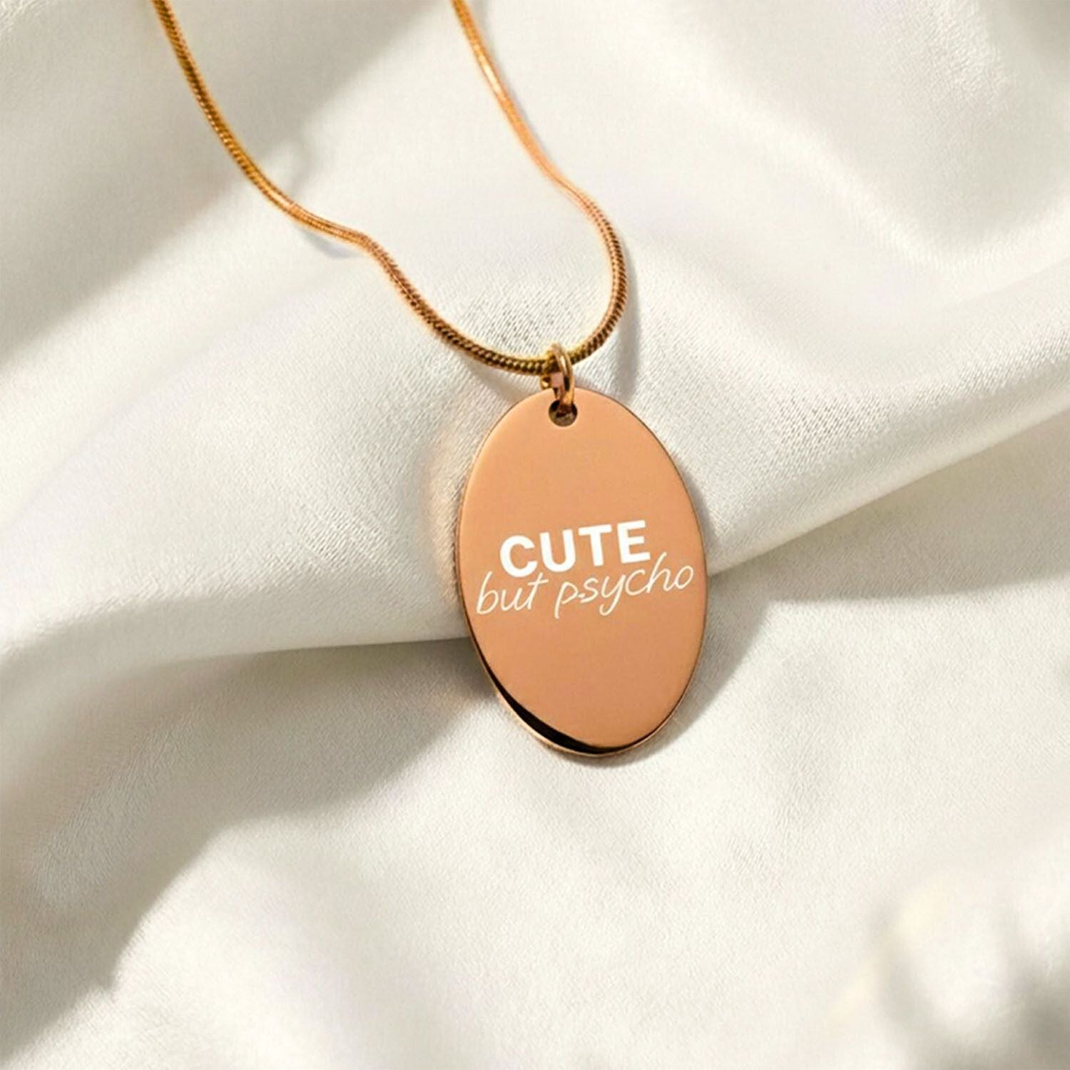 Cute But Psycho Oval Necklace Rose Gold
